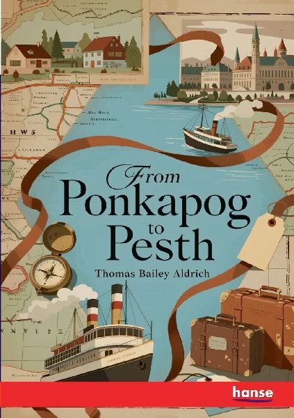 From Ponkapog to Pesth