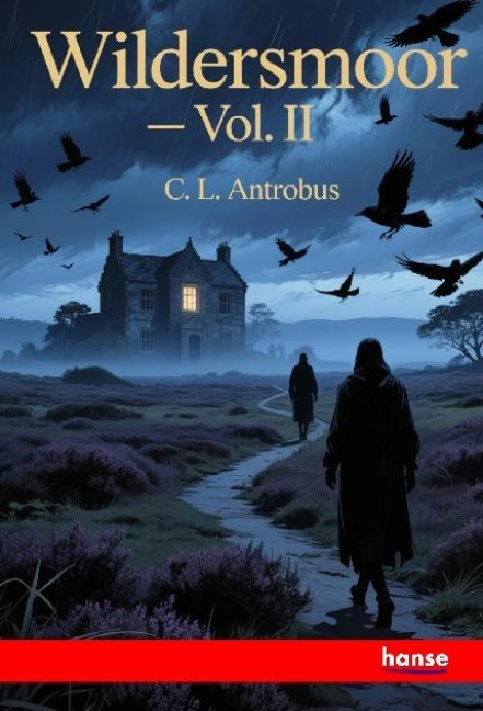 Wildersmoor: Vol. II