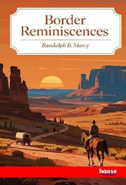 Border Reminiscences