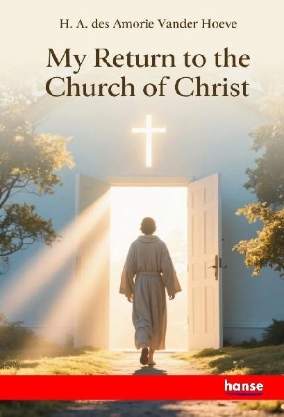 My Return to the Church of Christ