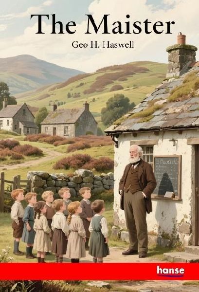 The Maister: A Century of Tyneside Life
