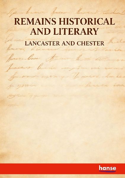Remains Historical and Literary