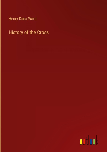 History of the Cross