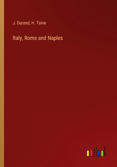 Italy, Rome and Naples