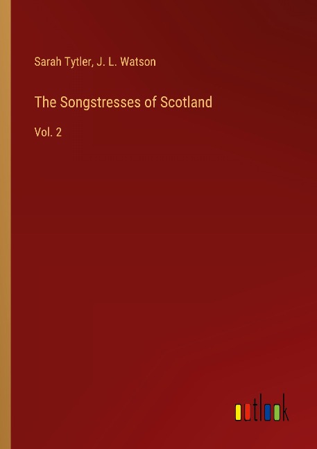 The Songstresses of Scotland: Vol. 2