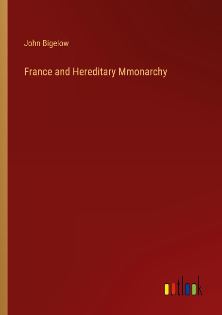 France and Hereditary Mmonarchy