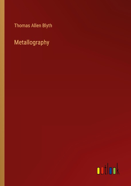 Metallography