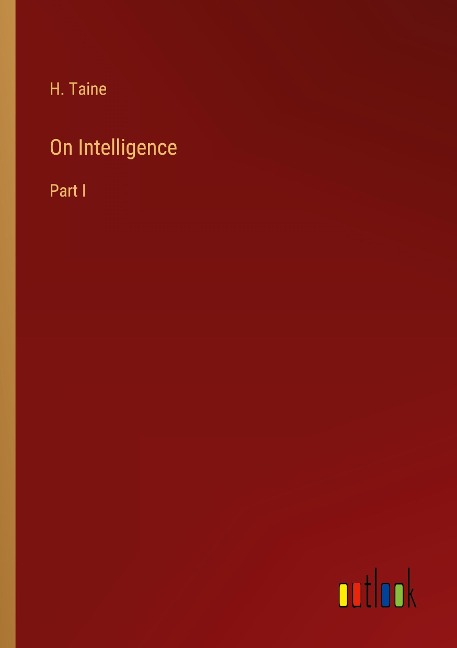 On Intelligence: Part I