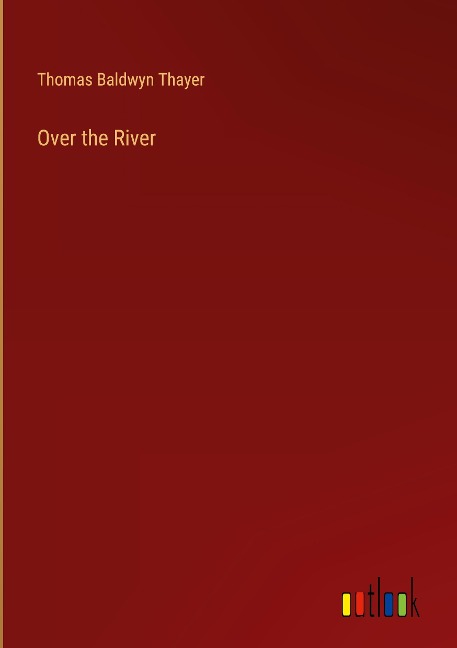 Over the River