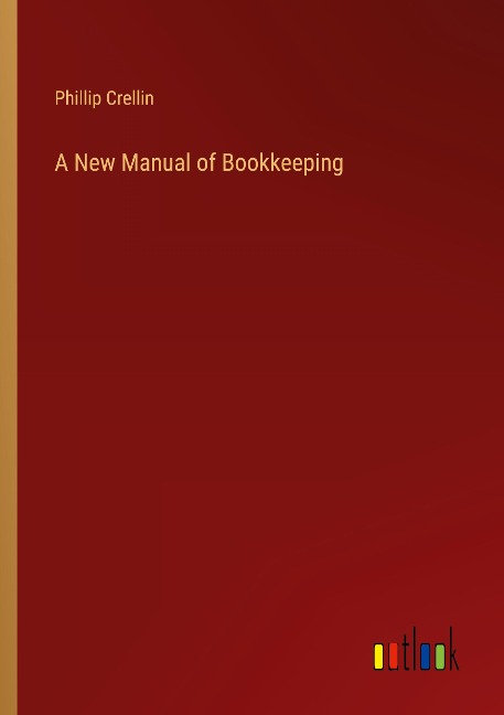 A New Manual of Bookkeeping