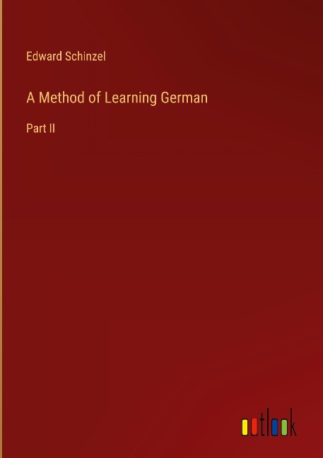A Method of Learning German: Part II