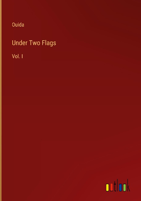 Under Two Flags: Vol. I