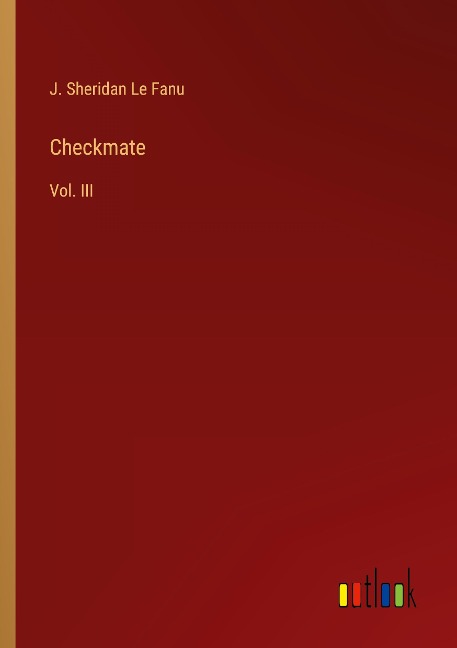 Checkmate: Vol. III