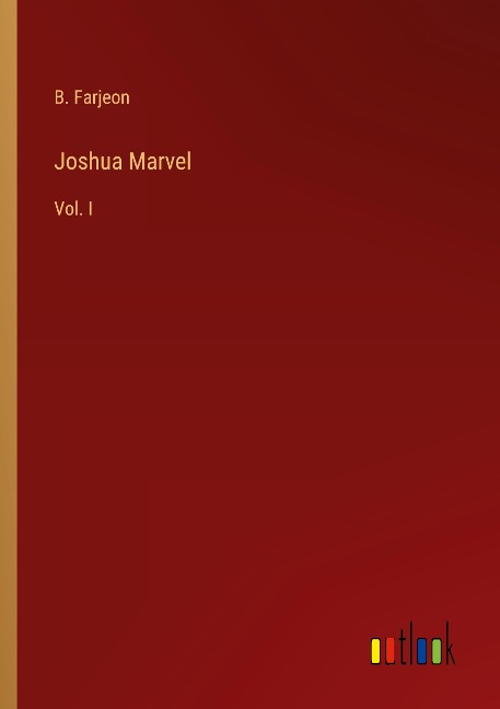 Joshua Marvel: Vol. I