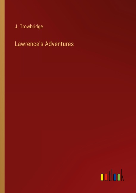 Lawrences Adventures