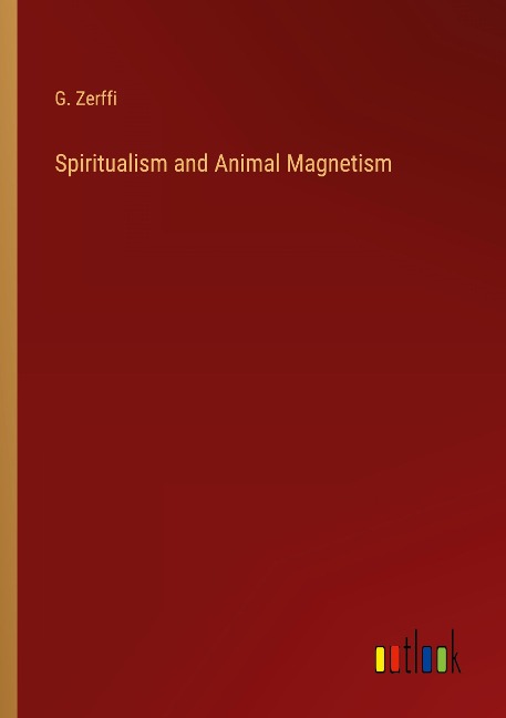 Spiritualism and Animal Magnetism