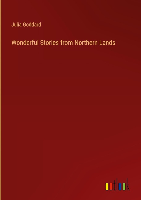 Wonderful Stories from Northern Lands