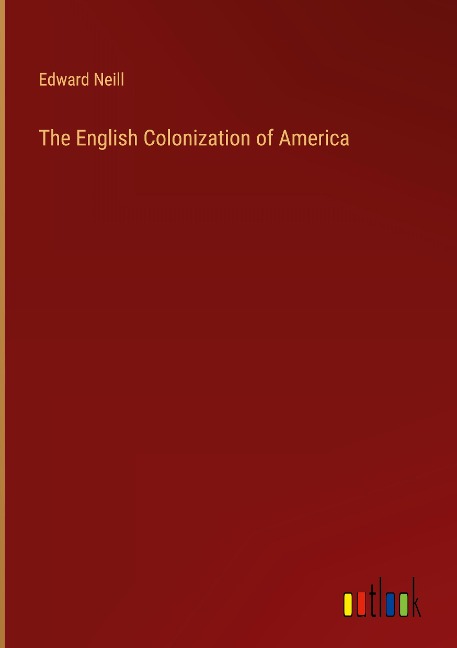 The English Colonization of America