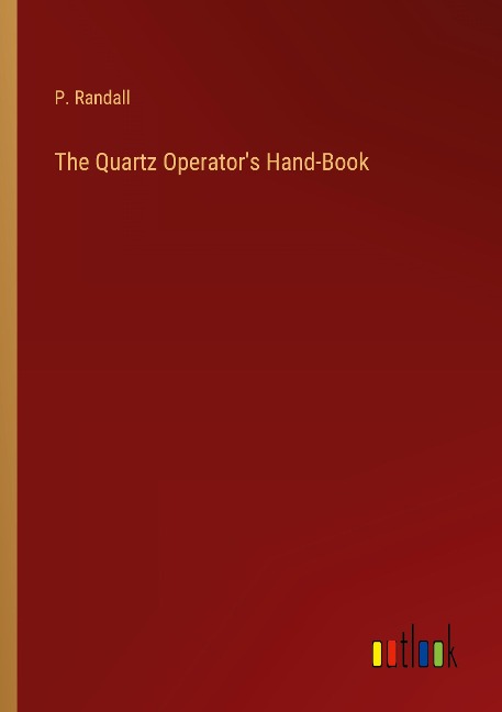 The Quartz Operators Hand-Book