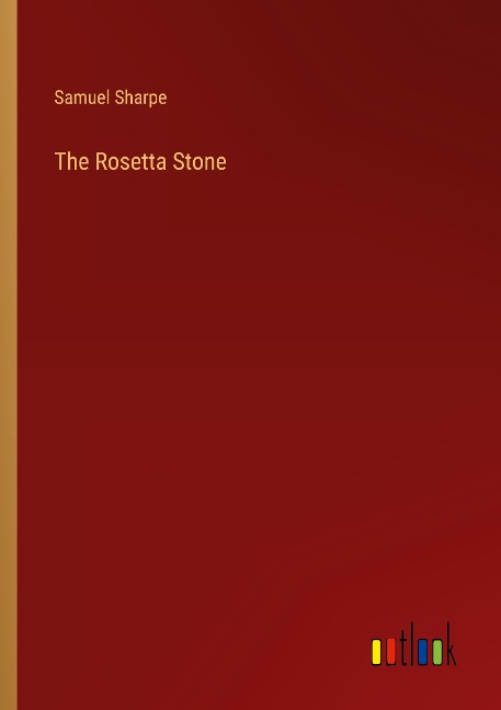 The Rosetta Stone