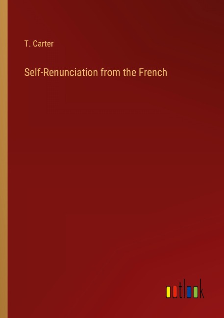Self-Renunciation from the French