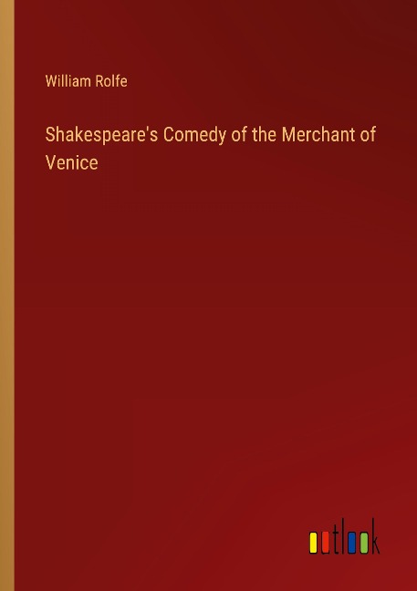 Shakespeares Comedy of the Merchant of Venice