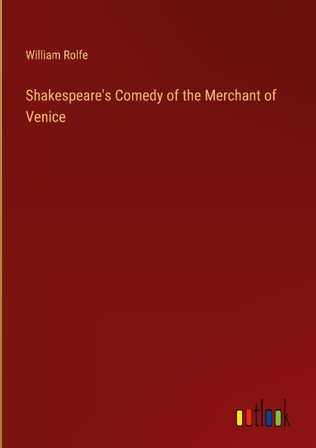 Shakespeares Comedy of the Merchant of Venice