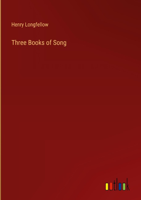 Three Books of Song