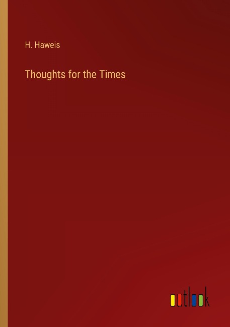 Thoughts for the Times