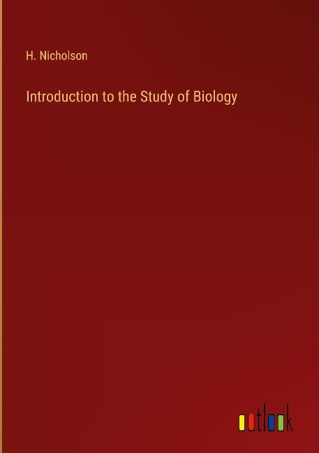 Introduction to the Study of Biology