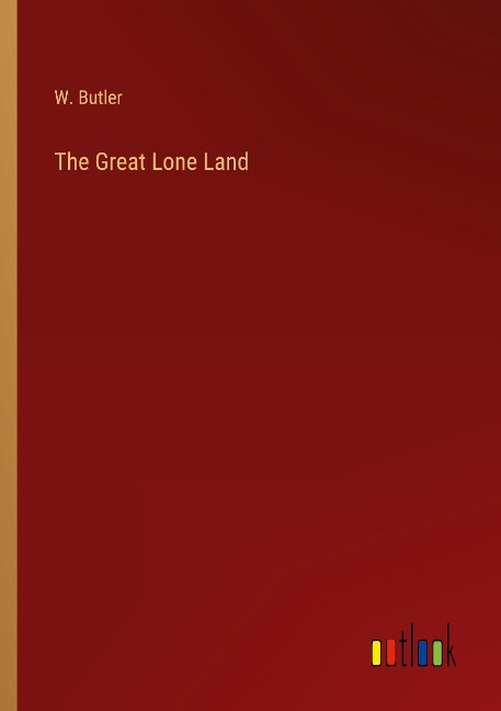 The Great Lone Land