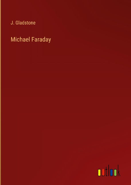 Michael Faraday