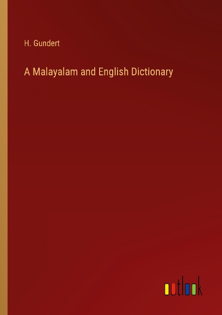 A Malayalam and English Dictionary