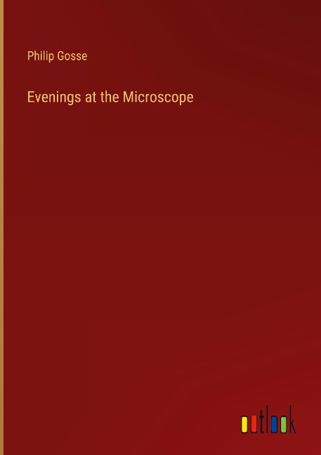 Evenings at the Microscope