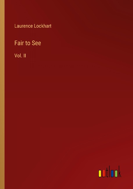Fair to See: Vol. II