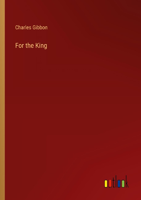 For the King