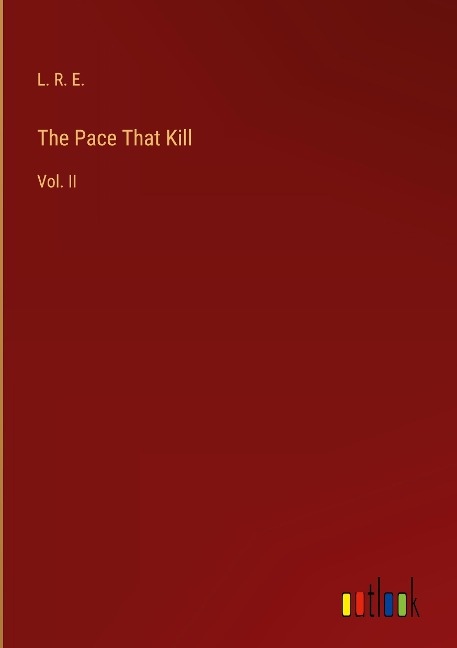 The Pace That Kill: Vol. II