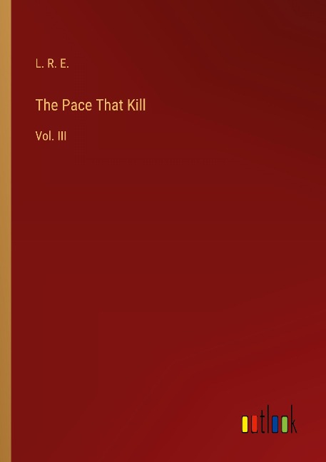 The Pace That Kill: Vol. III