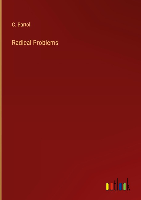 Radical Problems