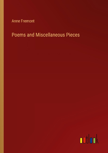 Poems and Miscellaneous Pieces