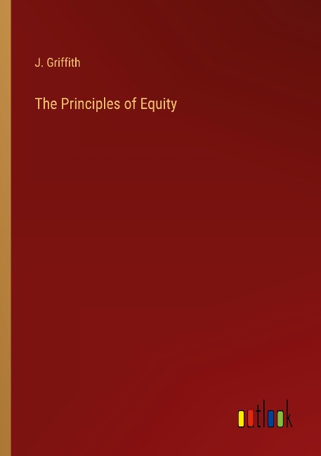 The Principles of Equity