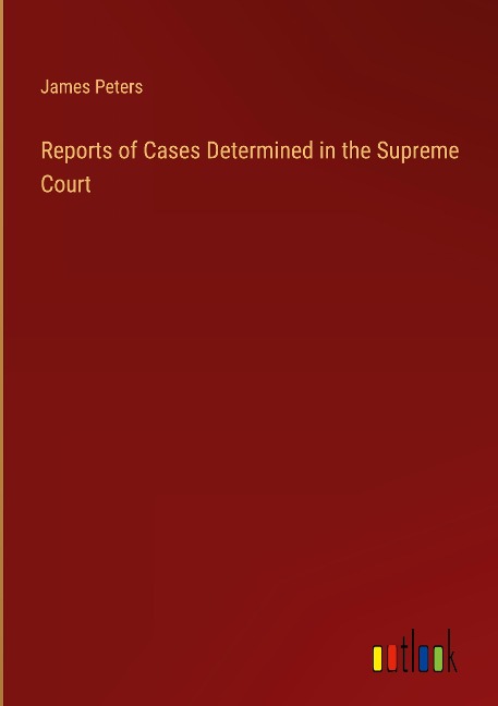 Reports of Cases Determined in the Supreme Court