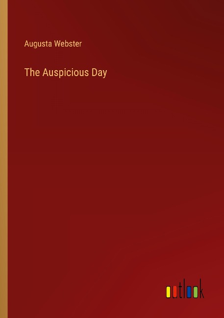 The Auspicious Day