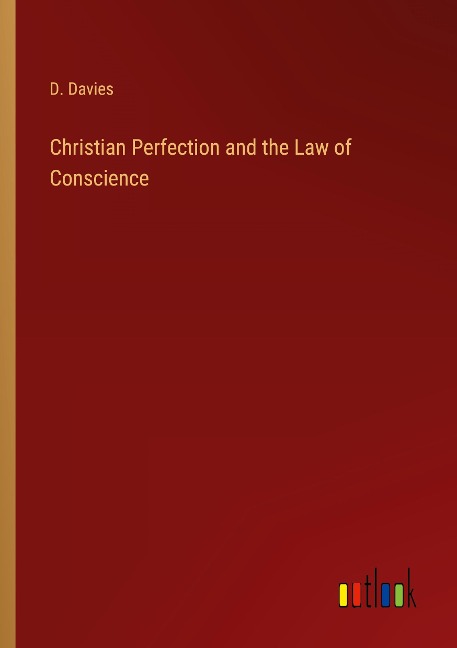 Christian Perfection and the Law of Conscience