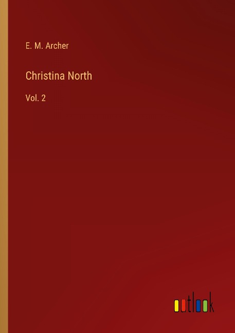 Christina North: Vol. 2
