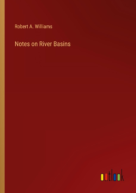 Notes on River Basins
