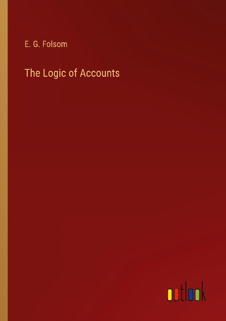 The Logic of Accounts