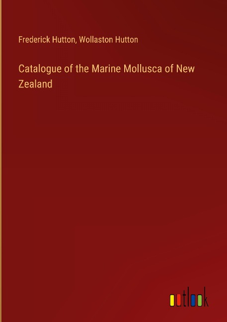 Catalogue of the Marine Mollusca of New Zealand