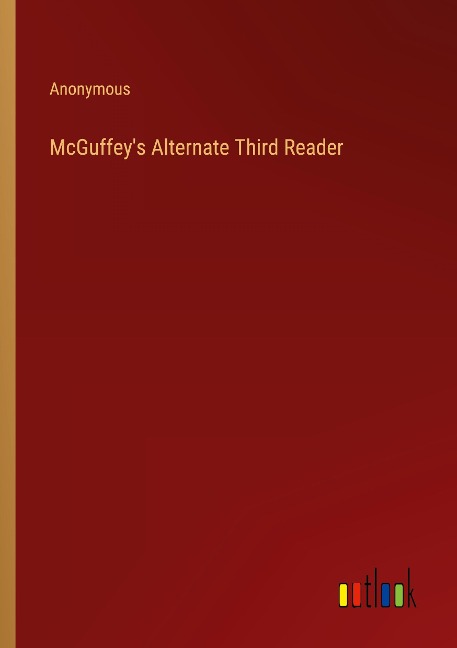 McGuffeys Alternate Third Reader