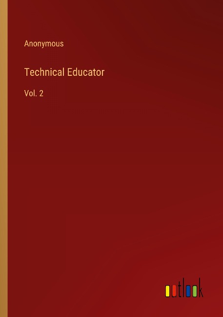 Technical Educator: Vol. 2